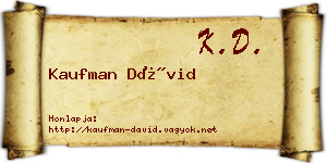 Kaufman Dávid névjegykártya