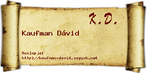 Kaufman Dávid névjegykártya